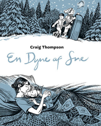 Dyne Sne Craig Thompson Bog